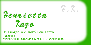 henrietta kazo business card