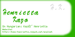 henrietta kazo business card